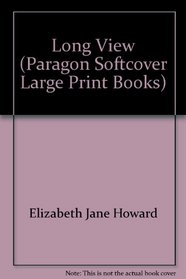 Long View (Paragon Softcover Large Print Books)