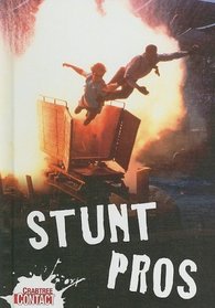 Stunt Pros (Crabtree Contact)