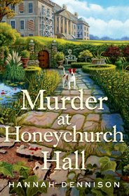 Murder at Honeychurch Hall (Honeychurch Hall, Bk 1)