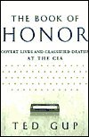 Book of Honor : Covert Lives and Classified Deaths at the CIA