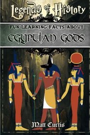 Legends of History: Fun Learning Facts About Greek Mythology: Illustrated Fun Learning For Kids (Volume 1)