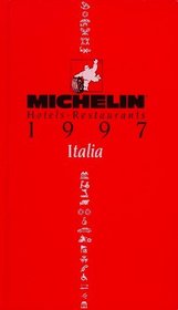 Michelin Red Guide : Hotels-Restaurants 1997 : Italia (1st Edition - Written in Italian)