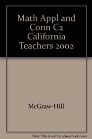 Mathematics Applications and Connections (Course 2, California Teacher's Ed.)