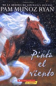 Pinta el viento (Spanish Edition)