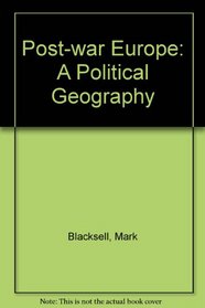 Post-war Europe: A Political Geography