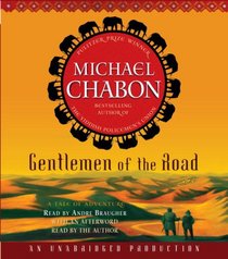 Gentlemen of the Road: A Tale of Adventure (Audio CD) (Unabridged)