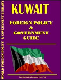 Kuwait Foreign Policy and Government Guide