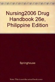 Nursing2006 Drug Handbook 26E, Philippine Edition