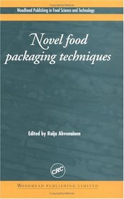 Novel Food Packaging Techniques