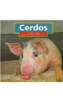 Cerdos (Animales De La Granja/Farm Animals) (Spanish Edition)