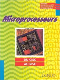 Microprocesseurs du CISC au RISC