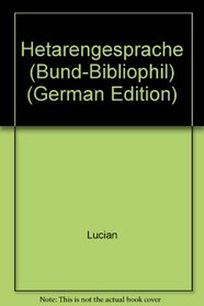 Hetarengesprache (Bund-Bibliophil) (German Edition)