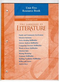 The Language of Literature: Grade Nine: Unit Five Resource Book