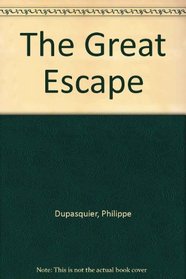 THE GREAT ESCAPE