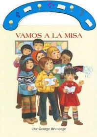 Vamos a La Misa (San Jose Llevame-Con-Usted Libros de Tablero) (Spanish Edition)