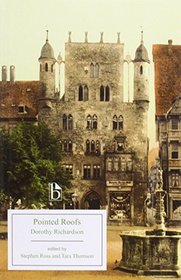 Pointed Roofs (Broadview Editions)