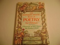Random House Book of Poetry for Children