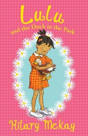 Lulu: Lulu and the Duck in the Park (Book 1)