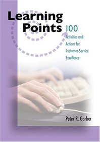 Learning Points: 100 Activities and Actions for E-Communications Excellence