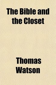 The Bible and the Closet