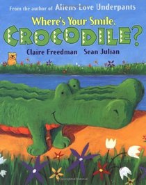 Where's Your Smile, Crocodile?