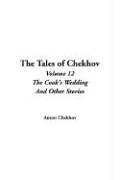 The Tales of Chekhov: Volume 12