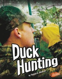 Duck Hunting (Blazers: Wild Outdoors)