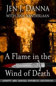 A Flame In The Wind Of Death (Five Star Mystery Series)