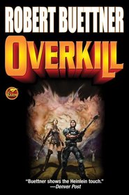 Overkill (Orphan's Legacy, Bk 1)