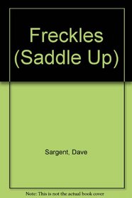 Freckles (Saddle Up)
