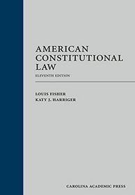 American Constitutional Law, Eleventh Edition