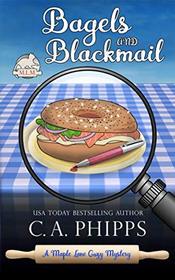 Bagels and Blackmail: A Maple Lane Cozy Mystery (Maple Lane Mysteries)
