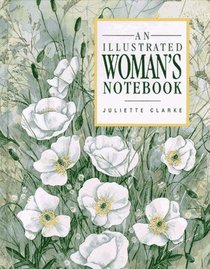 An Illustrated Woman's Notebook (Illustrated Notebooks)
