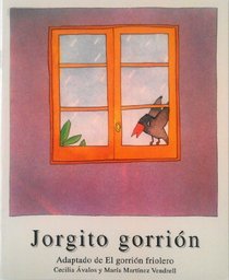 Jorgito Gorrion (Aprendo Collection) (Spanish Edition)