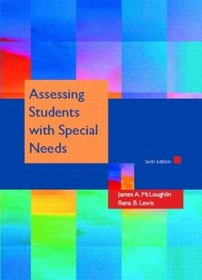 Assessing Students with Special Needs (6th Edition)