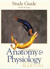 Fundamentals of Anatomy  Physiology Study Guide