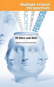 Of Mice and Men - Multiple Critical Perspectives