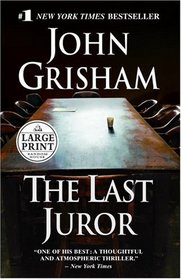 The Last Juror (Large Print)