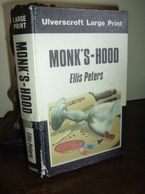 Monk'S-Hood (Brother Cadfael Ser)