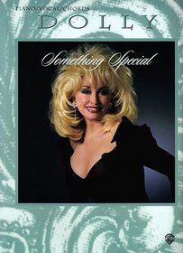 Dolly Parton -- Something Special: Piano/Vocal/Chords