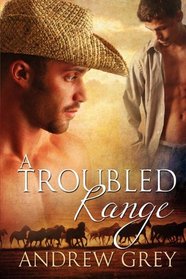 A Troubled Range (Stories from the Range, Bk 2)