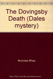 The Dovingsby Death (Dales mystery)
