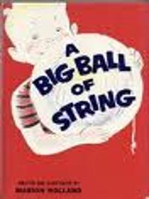 A Big Ball Of String