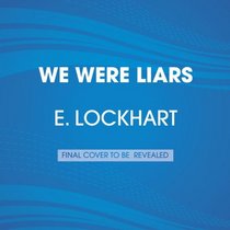 We Were Liars (Audio CD) (Unabridged)