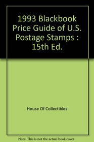 1993 Blackbook Price Guide of U.S. Postage Stamps: 15th Ed.