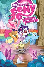 My Little Pony: Friends Forever Volume 8
