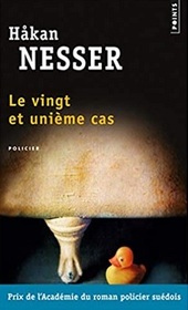 Le vingt et unieme cas (Mind's Eye) (Inspector Van Veeteren, Bk 1) (French Edition)