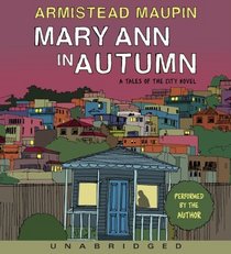 Mary Ann in Autumn (Tales of the City, Bk 8) (Audio CD) (Unabridged)