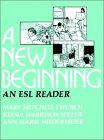 A New Beginning: An ESL Reader