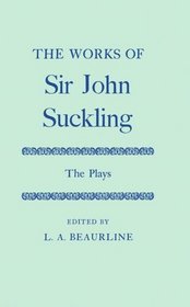 Works: Plays (Oxford English Texts)